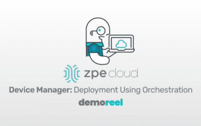 Demo: Orchestrate Branch Network Devices Using Nodegrid